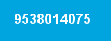9538014075