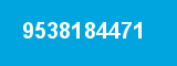9538184471
