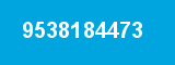 9538184473 9538184473