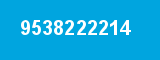 9538222214