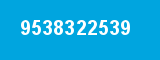 9538322539 9538322539