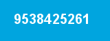 9538425261 9538425261