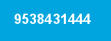 9538431444