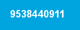 9538440911