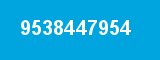 9538447954 9538447954