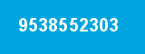 9538552303