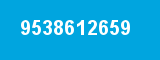 9538612659 9538612659