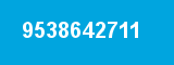 9538642711 9538642711