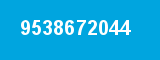 9538672044
