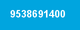 9538691400