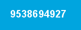 9538694927 9538694927