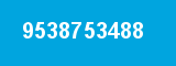 9538753488 9538753488