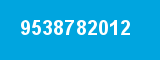 9538782012