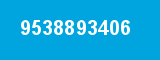 9538893406 9538893406