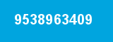 9538963409 9538963409