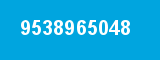9538965048 9538965048