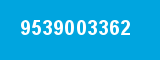 9539003362