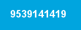 9539141419