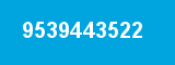 9539443522