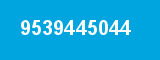 9539445044 9539445044
