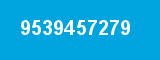 9539457279