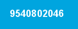 9540802046