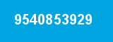 9540853929