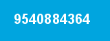 9540884364 9540884364