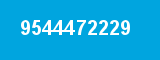 9544472229 9544472229
