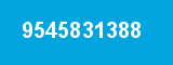 9545831388 9545831388