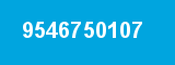 9546750107