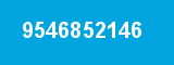 9546852146 9546852146