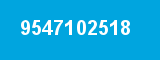 9547102518