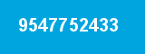 9547752433