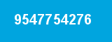 9547754276