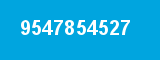 9547854527