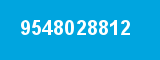 9548028812 9548028812