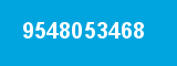 9548053468 9548053468