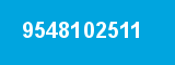 9548102511