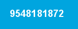 9548181872 9548181872