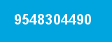9548304490 9548304490