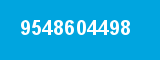 9548604498 9548604498