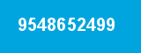 9548652499