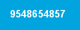 9548654857 9548654857
