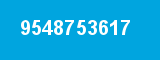 9548753617