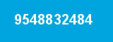 9548832484 9548832484