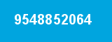 9548852064 9548852064