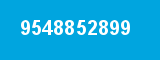 9548852899