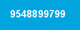 9548899799 9548899799