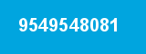 9549548081 9549548081